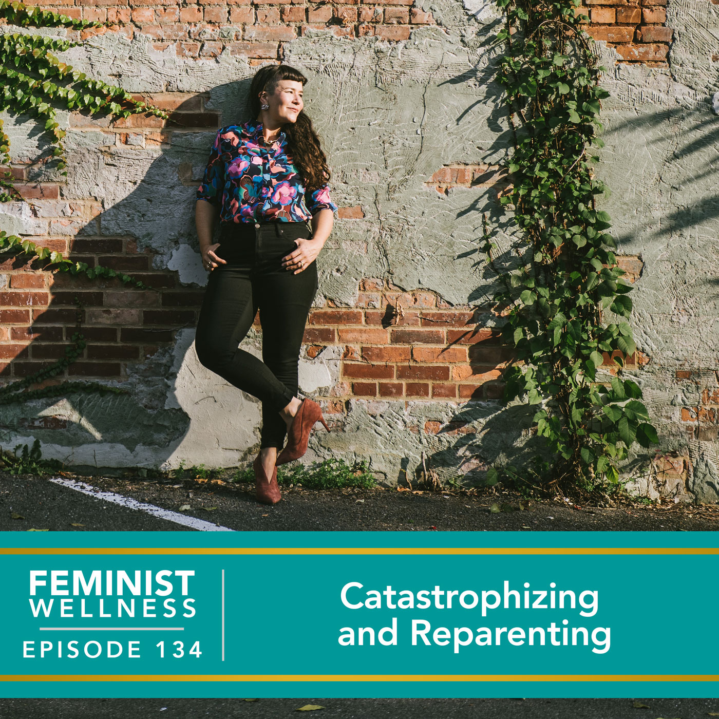 Feminist Wellness with Beatriz Victoria Albina | Catastrophizing and Reparenting