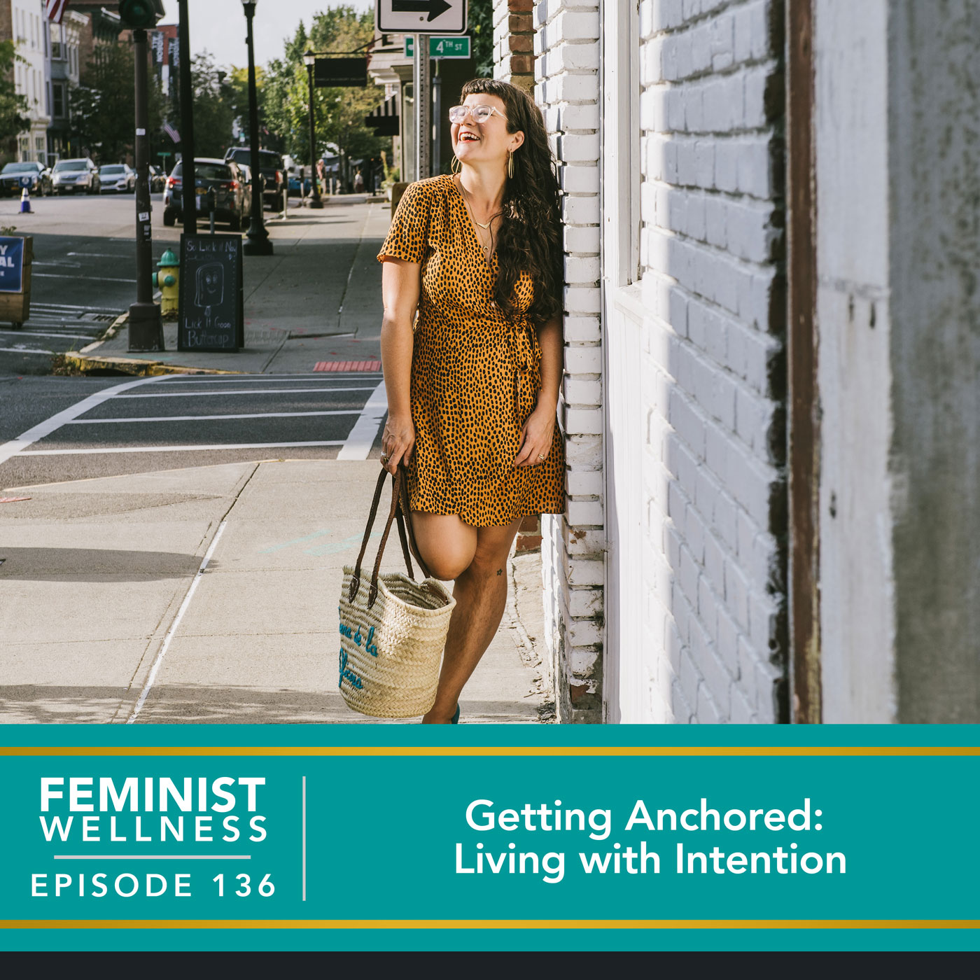 Feminist Wellness with Beatriz Victoria Albina | Getting Anchored: Living with Intention