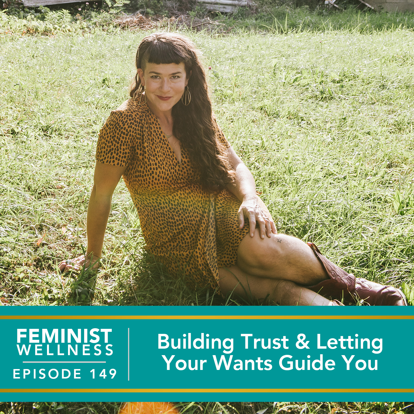 Feminist Wellness with Beatriz Victoria Albina | Building Trust & Letting Your Wants Guide You