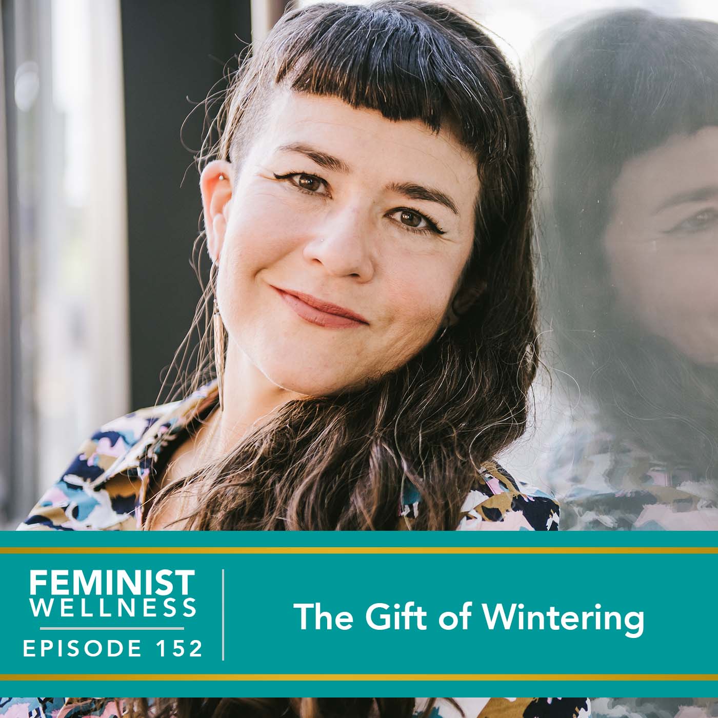 Feminist Wellness with Beatriz Victoria Albina |The Gift of Wintering