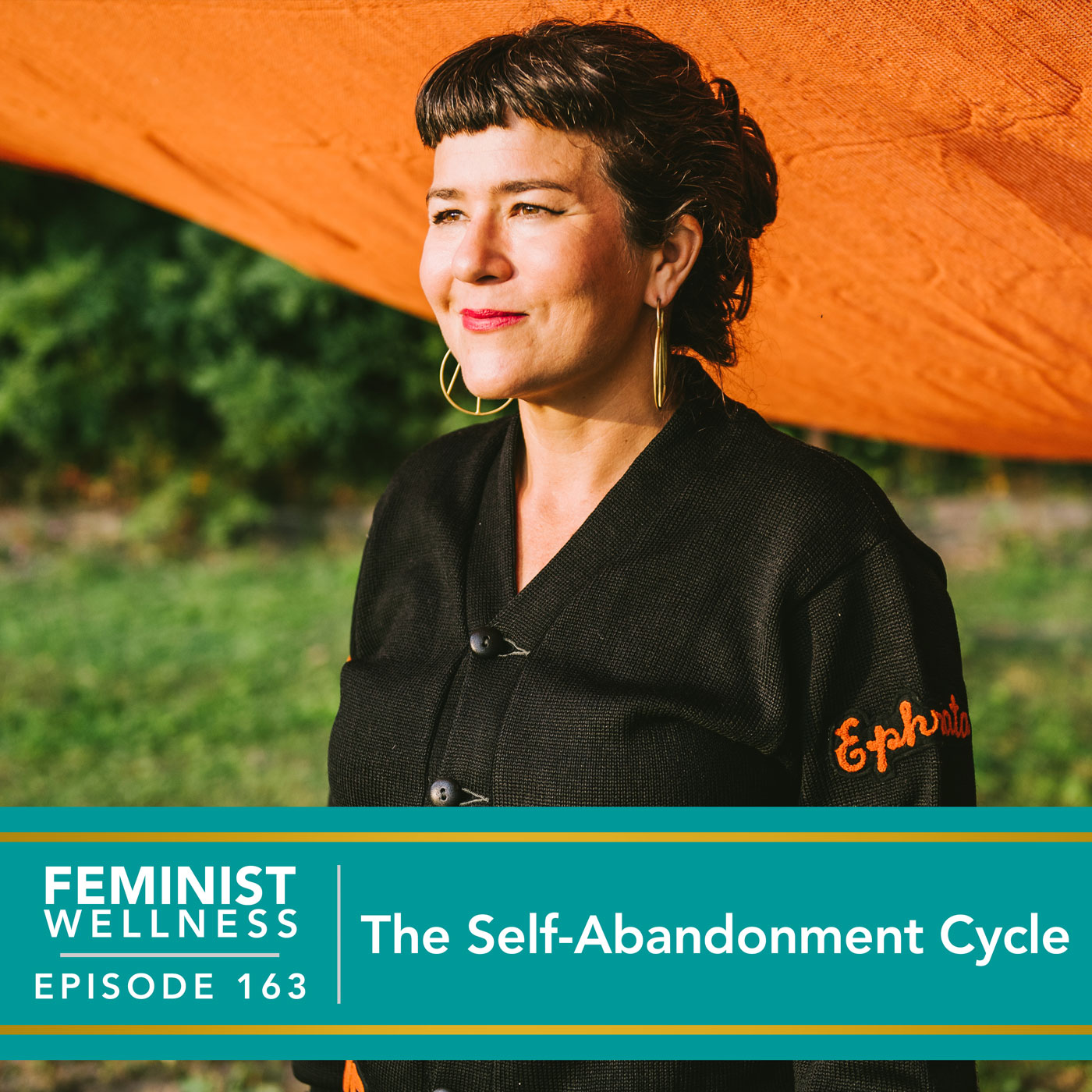 Feminist Wellness with Beatriz Victoria Albina | The Self-Abandonment Cycle