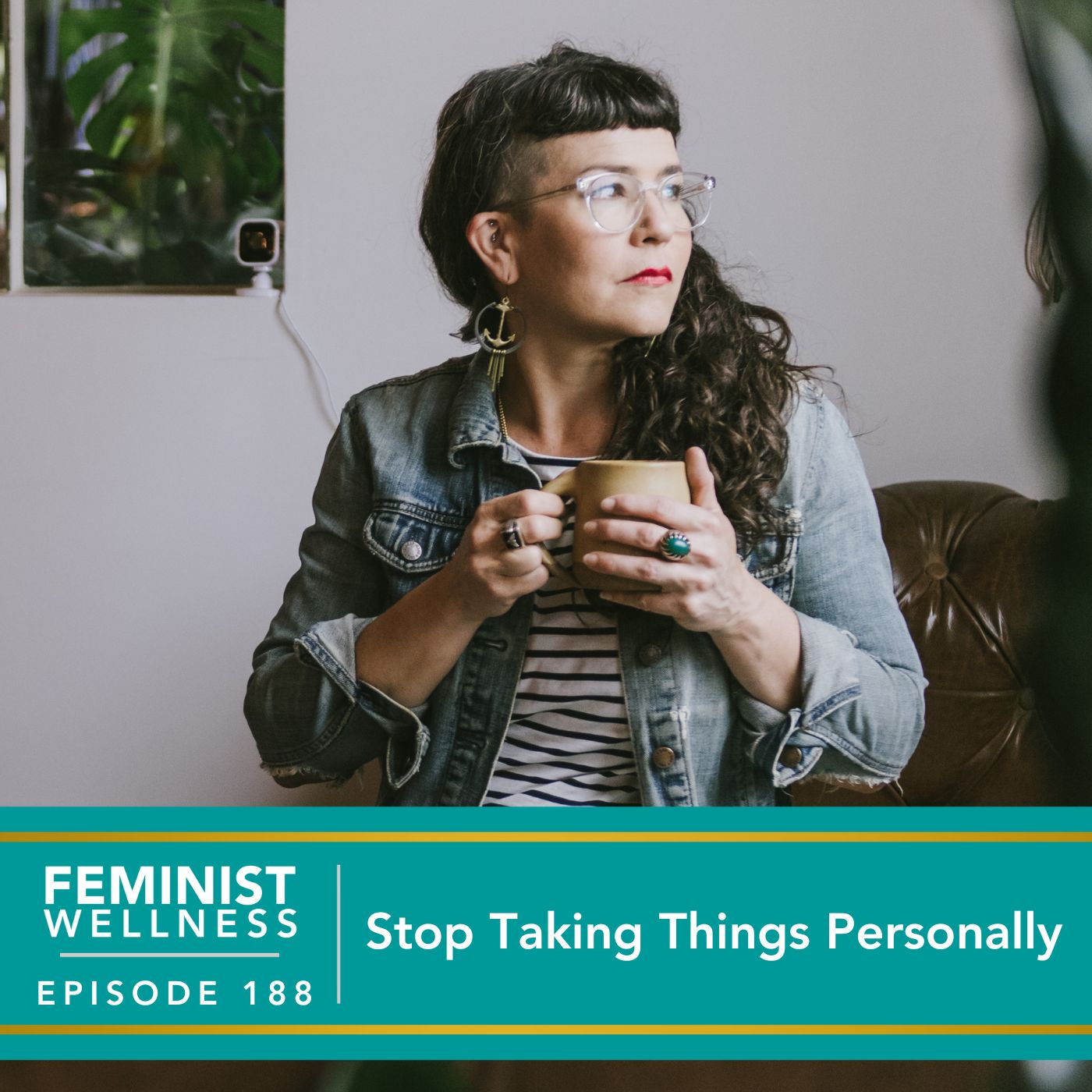Feminist Wellness with Beatriz Victoria Albina | Stop Taking Things Personally