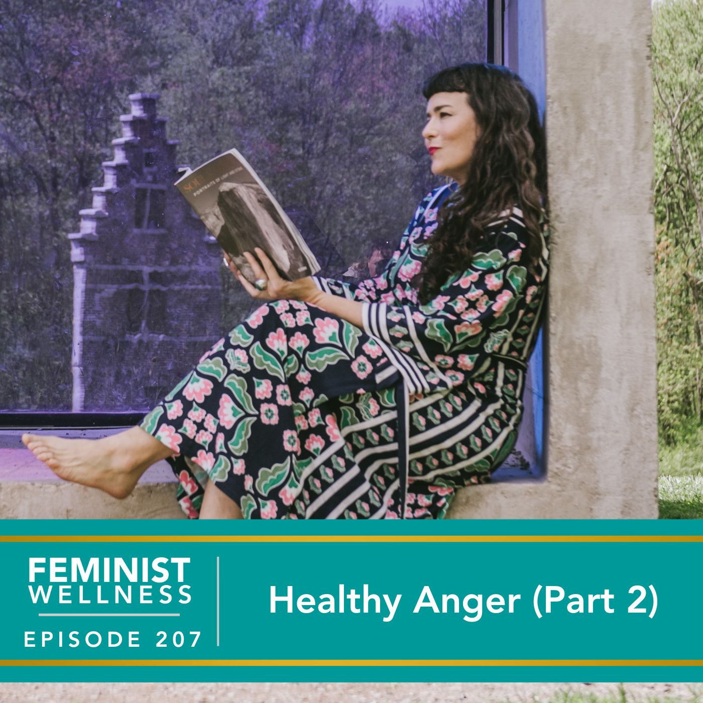 Feminist Wellness with Beatriz Victoria Albina | Healthy Anger (Part 2)