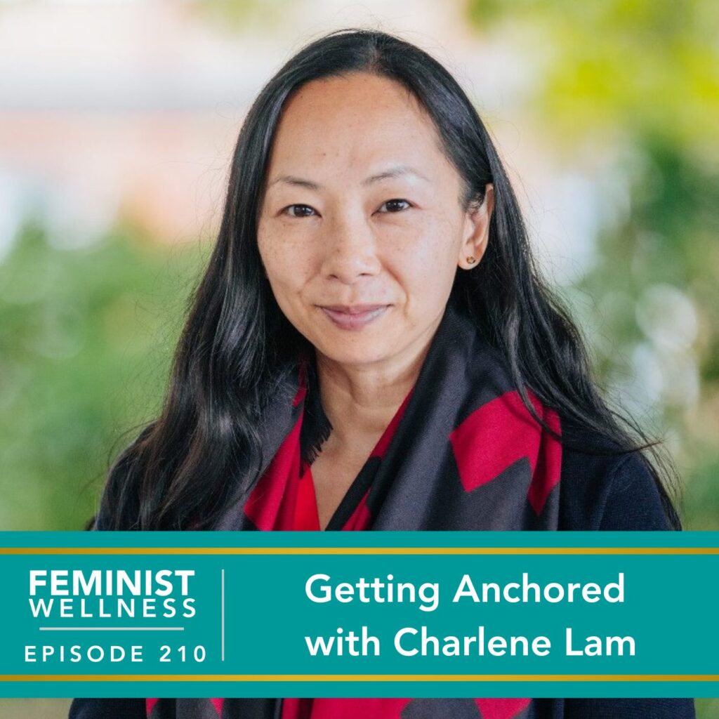 Feminist Wellness with Beatriz Victoria Albina | Getting Anchored with Charlene Lam