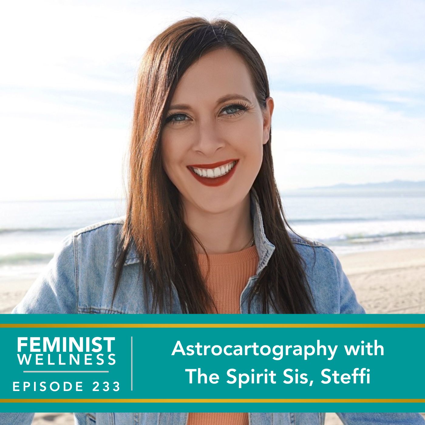Feminist Wellness with Beatriz Victoria Albina | Astrocartography with The Spirit Sis, Steffi