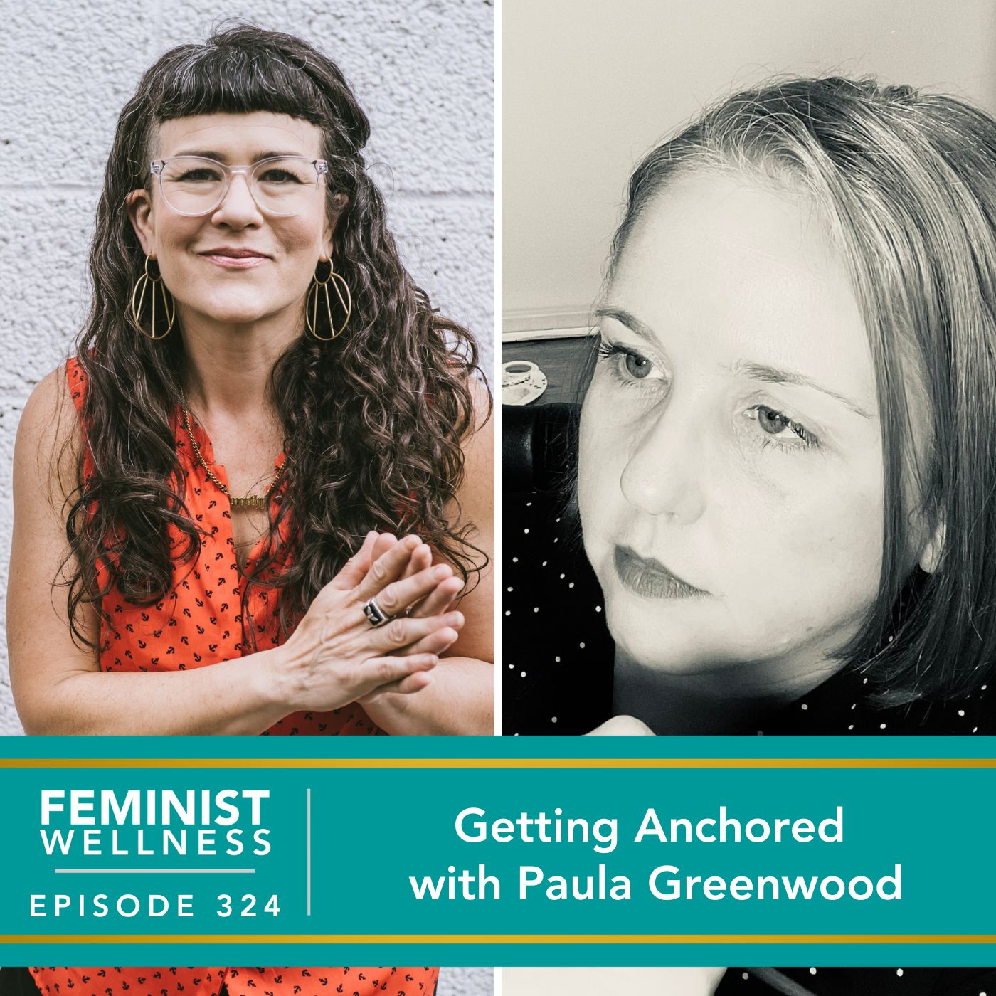 Feminist Wellness with Beatriz Victoria Albina | Getting Anchored with Paula Greenwood