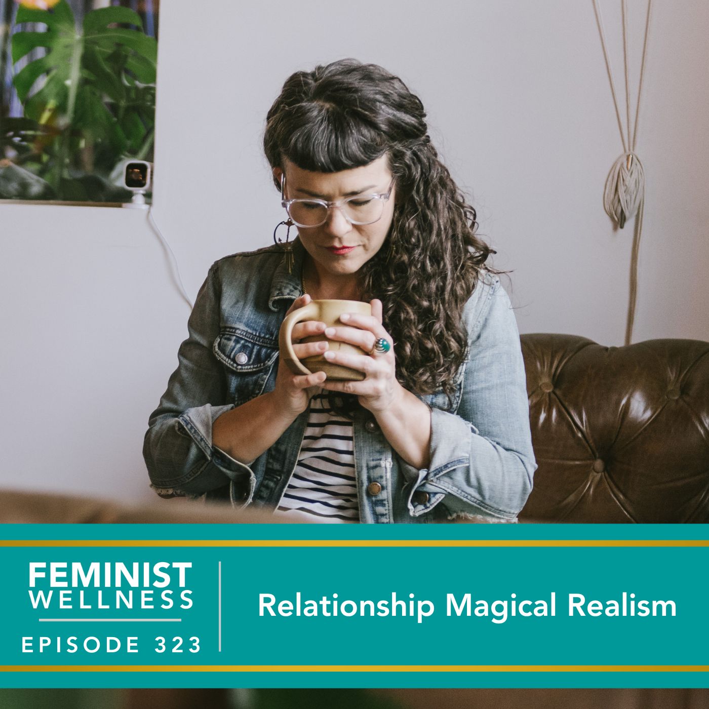 Feminist Wellness with Beatriz Victoria Albina | Relationship Magical Realism