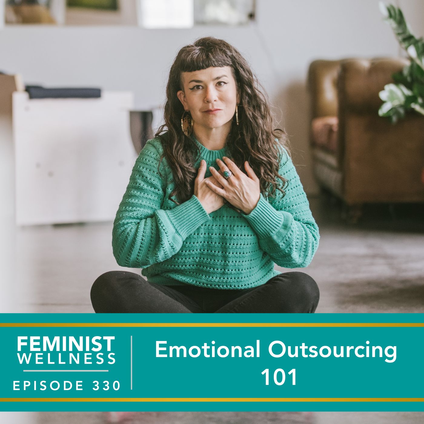 Feminist Wellness with Beatriz Victoria Albina | Emotional Outsourcing 101