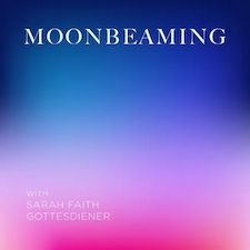Moonbeaming