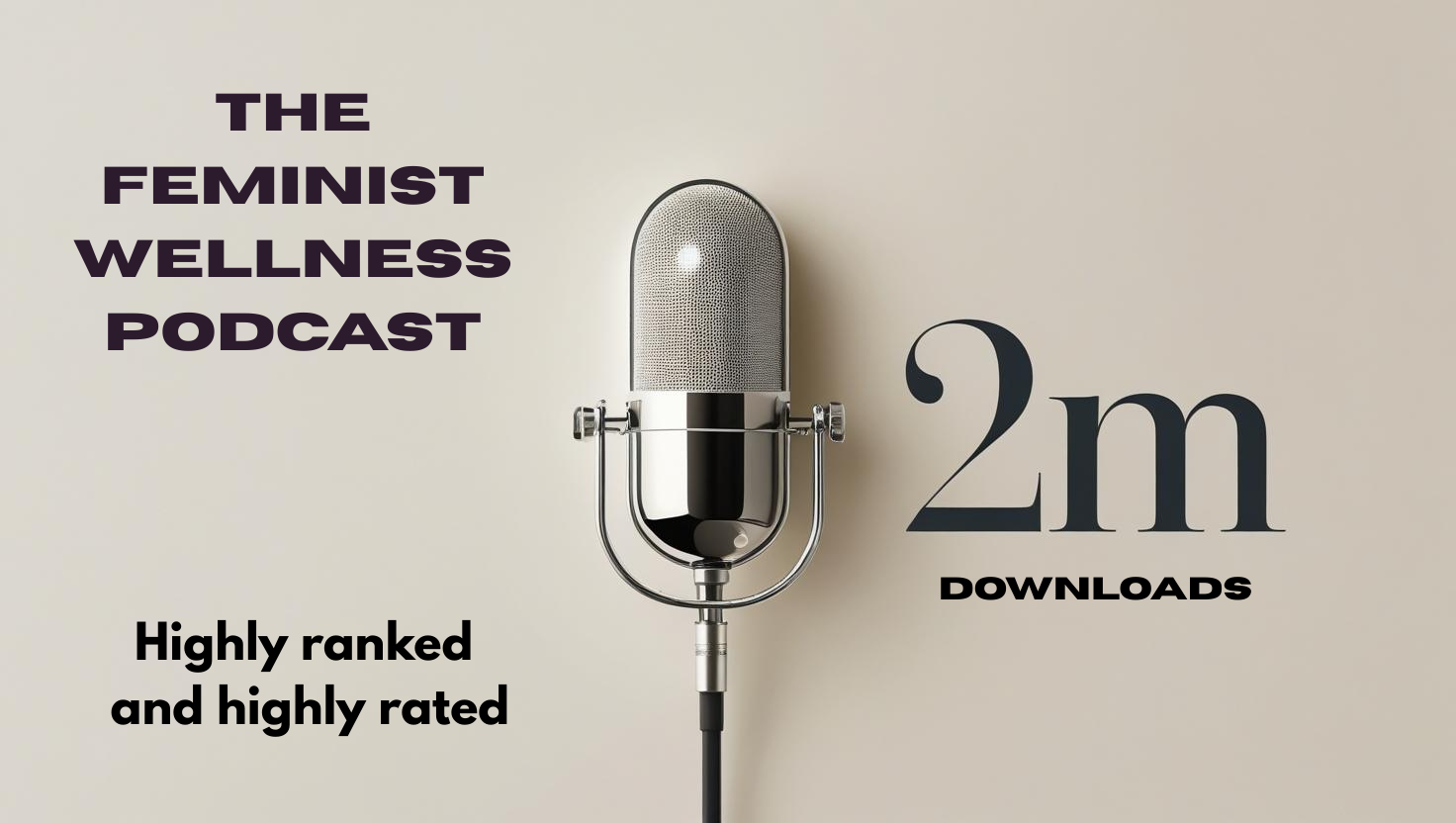 The Feminist Wellness Podcast